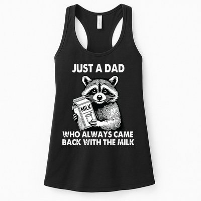 Just A Dad Who Always Came Back With The Milk FatherS Day Womens Tank Top