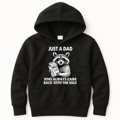 Just A Dad Who Always Came Back With The Milk FatherS Day Kids Hoodie