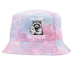 Just A Dad Who Always Came Back With The Milk FatherS Day Tie-Dyed Bucket Hat