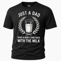 Just A Dad Who Always Came Back With The Milk Performance Shirt