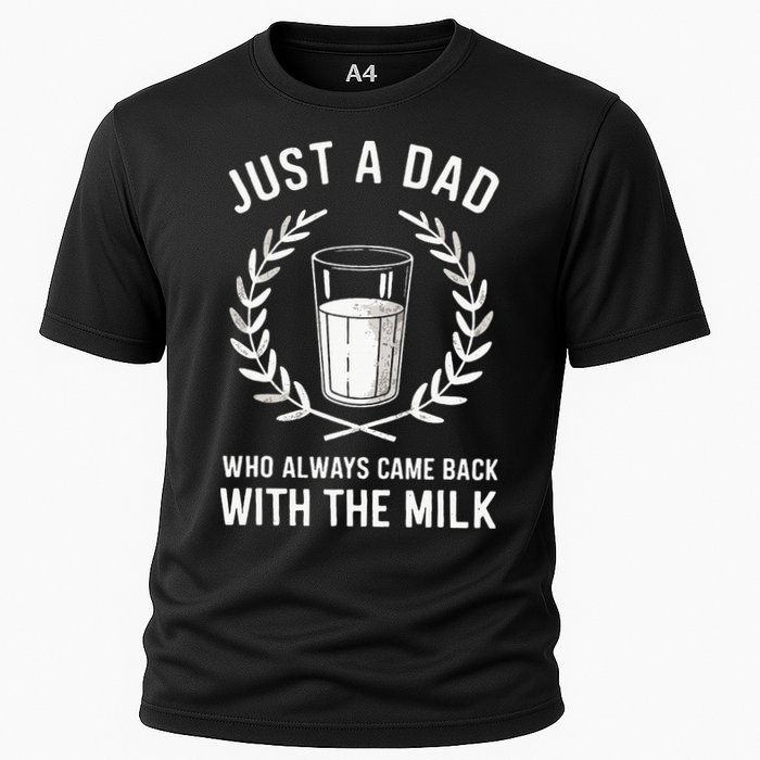 Just A Dad Who Always Came Back With The Milk Performance Shirt