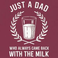 Just A Dad Who Always Came Back With The Milk 16oz Travel Tumbler