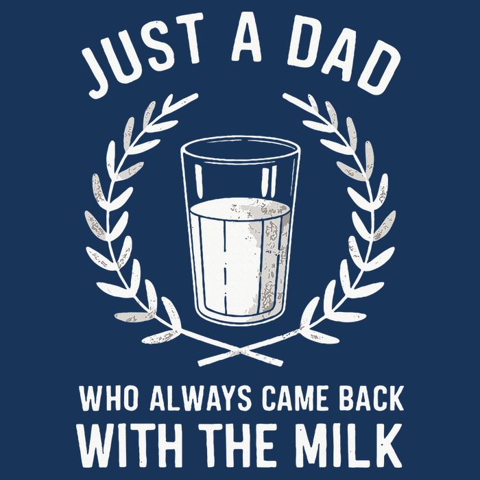 Just A Dad Who Always Came Back With The Milk Infant Baby Jersey Bodysuit