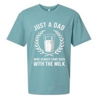 Just A Dad Who Always Came Back With The Milk Sueded Cloud Jersey T-Shirt