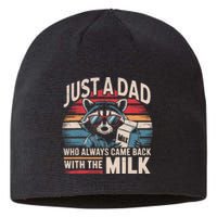 Just A Dad Who Always Came Back With The Milk Funny Dad Sustainable Beanie