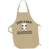 Just A Dad Who Always Came Back With The Milk FatherS Day Apron
