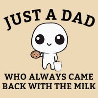 Just A Dad Who Always Came Back With The Milk FatherS Day V-Neck T-Shirt