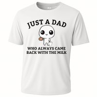 Just A Dad Who Always Came Back With The Milk FatherS Day Cooling Performance Crew T-Shirt