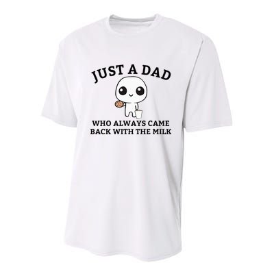 Just A Dad Who Always Came Back With The Milk FatherS Day Youth Performance Sprint T-Shirt