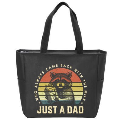 Just A Dad Who Always Came Back With The Milk Zip Tote Bag
