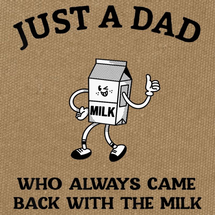 Just A Dad Who Always Came Back With The Milk FatherS Day Cotton Canvas Backpack