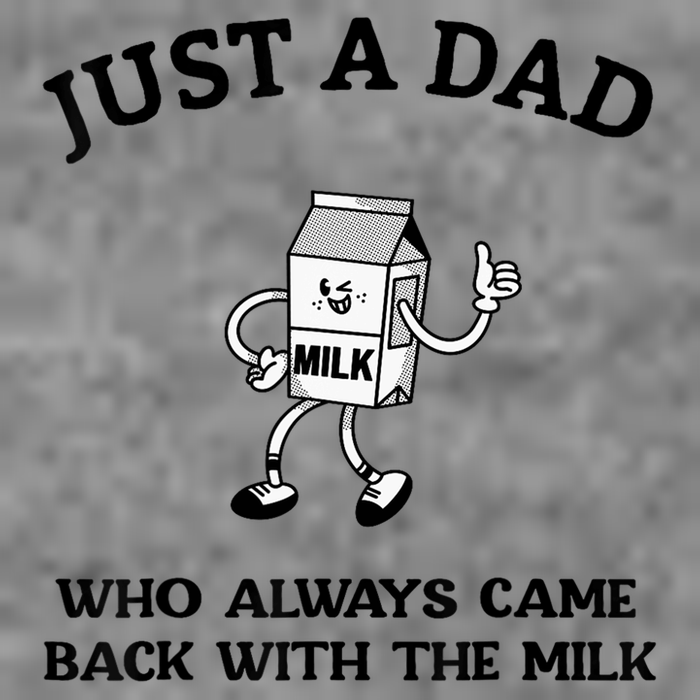 Just A Dad Who Always Came Back With The Milk FatherS Day 7-Panel Snapback Hat