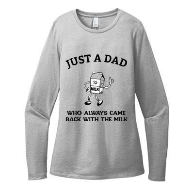 Just A Dad Who Always Came Back With The Milk FatherS Day Womens CVC Long Sleeve Shirt