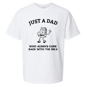 Just A Dad Who Always Came Back With The Milk FatherS Day Sueded Cloud Jersey T-Shirt