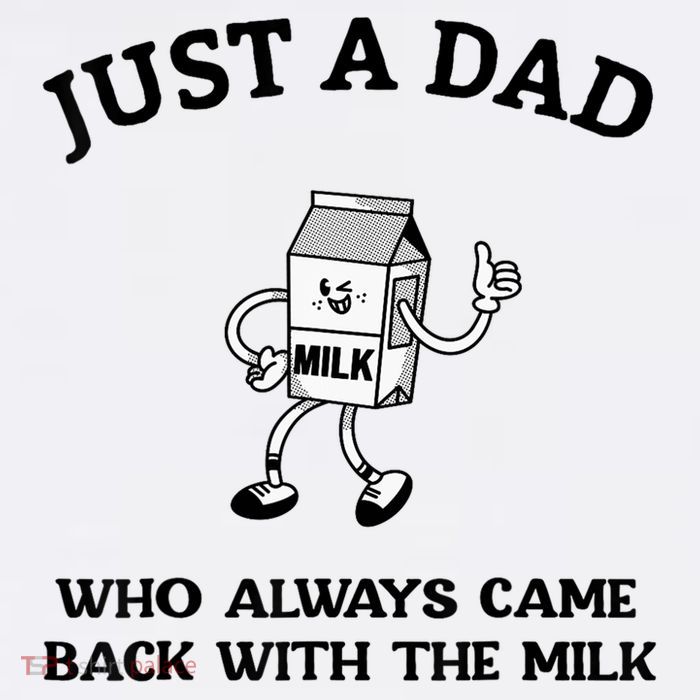 Just A Dad Who Always Came Back With The Milk FatherS Day Bucket Hat