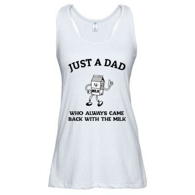 Just A Dad Who Always Came Back With The Milk FatherS Day Ladies Essential Flowy Tank