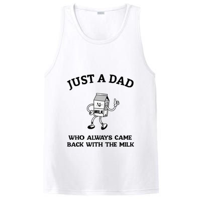 Just A Dad Who Always Came Back With The Milk FatherS Day PosiCharge Competitor Tank