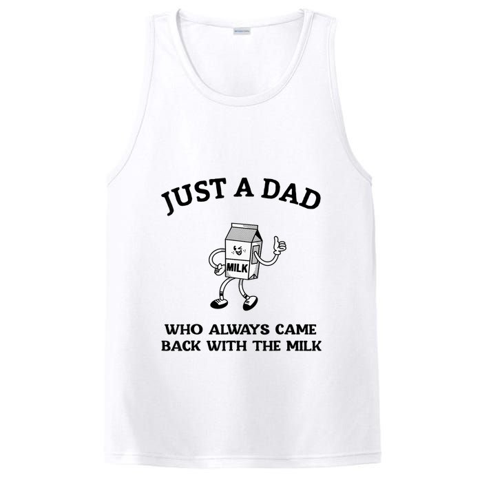Just A Dad Who Always Came Back With The Milk FatherS Day PosiCharge Competitor Tank