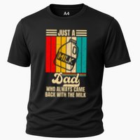Just A Dad Who Always Came Back With The Milk Performance Shirt