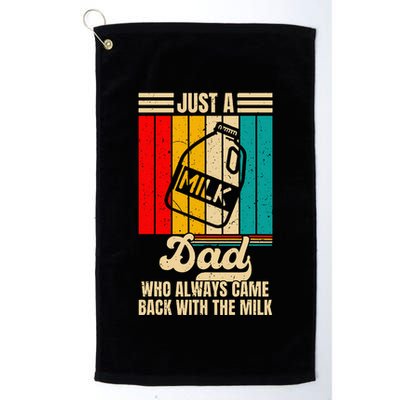 Just A Dad Who Always Came Back With The Milk Golf Towel