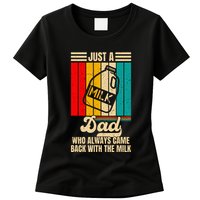 Just A Dad Who Always Came Back With The Milk Womens T-Shirt