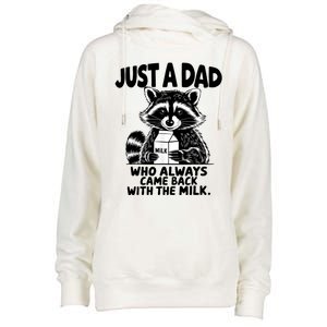 Just A Dad Who Always Came Back With The Milk Funny Dad Joke Womens Funnel Neck Pullover Hood