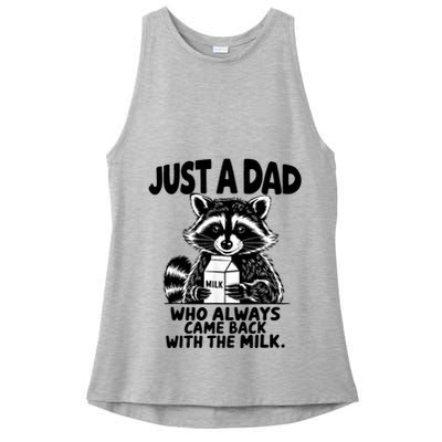 Just A Dad Who Always Came Back With The Milk Funny Dad Joke Ladies PosiCharge Tri-Blend Wicking Tank