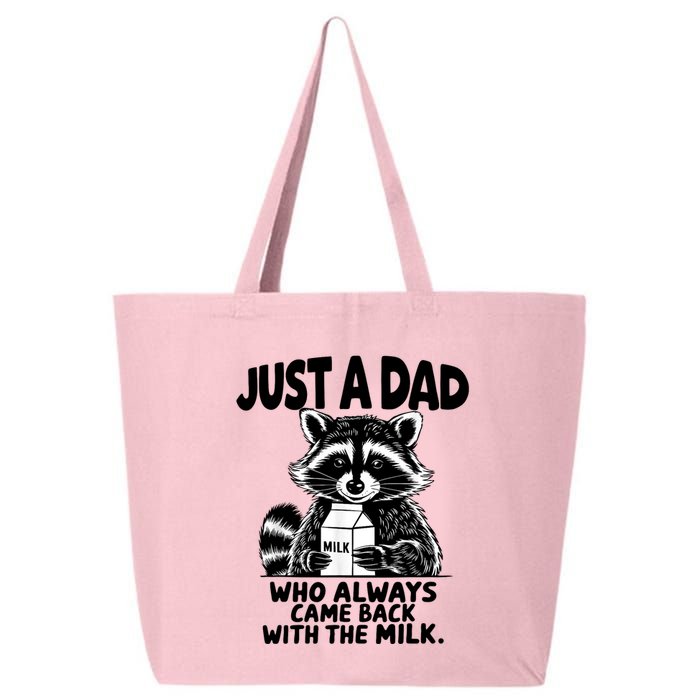 Just A Dad Who Always Came Back With The Milk Funny Dad Joke 25L Jumbo Tote