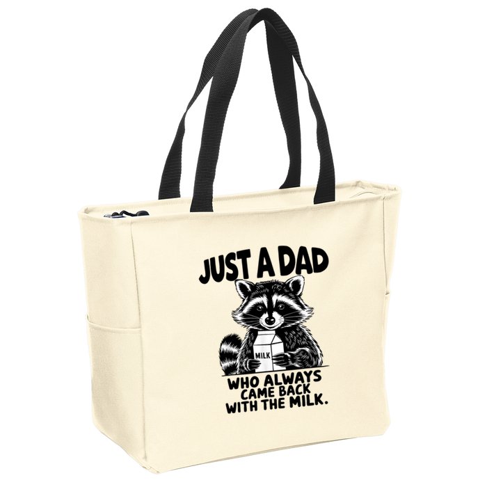 Just A Dad Who Always Came Back With The Milk Funny Dad Joke Zip Tote Bag