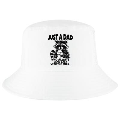 Just A Dad Who Always Came Back With The Milk Funny Dad Joke Cool Comfort Performance Bucket Hat