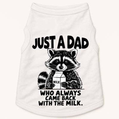 Just A Dad Who Always Came Back With The Milk Funny Dad Joke Doggie Tank