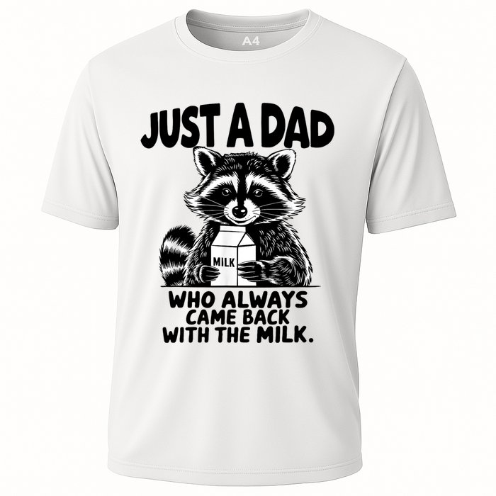 Just A Dad Who Always Came Back With The Milk Funny Dad Joke Cooling Performance Crew T-Shirt