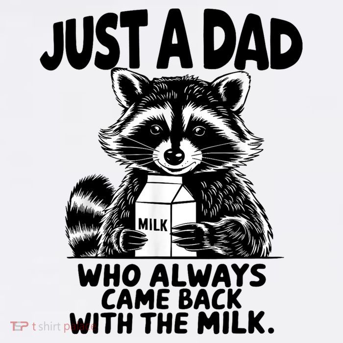 Just A Dad Who Always Came Back With The Milk Funny Dad Joke 11oz C Handle Ceramic Mug
