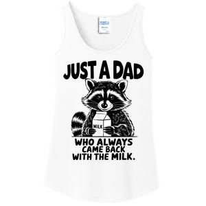 Just A Dad Who Always Came Back With The Milk Funny Dad Joke Ladies Essential Tank