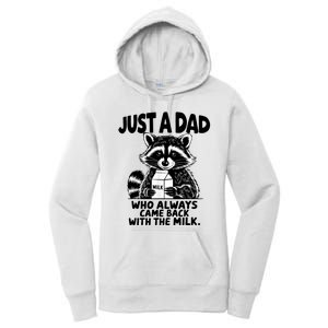 Just A Dad Who Always Came Back With The Milk Funny Dad Joke Women's Pullover Hoodie