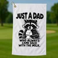 Just A Dad Who Always Came Back With The Milk Funny Dad Joke Golf Towel