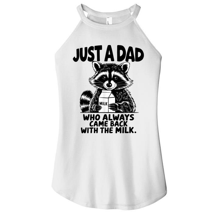 Just A Dad Who Always Came Back With The Milk Funny Dad Joke Women's Perfect Tri Rocker Tank