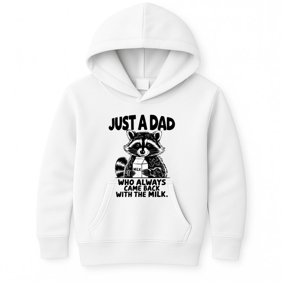 Just A Dad Who Always Came Back With The Milk Funny Dad Joke Kids Hoodie