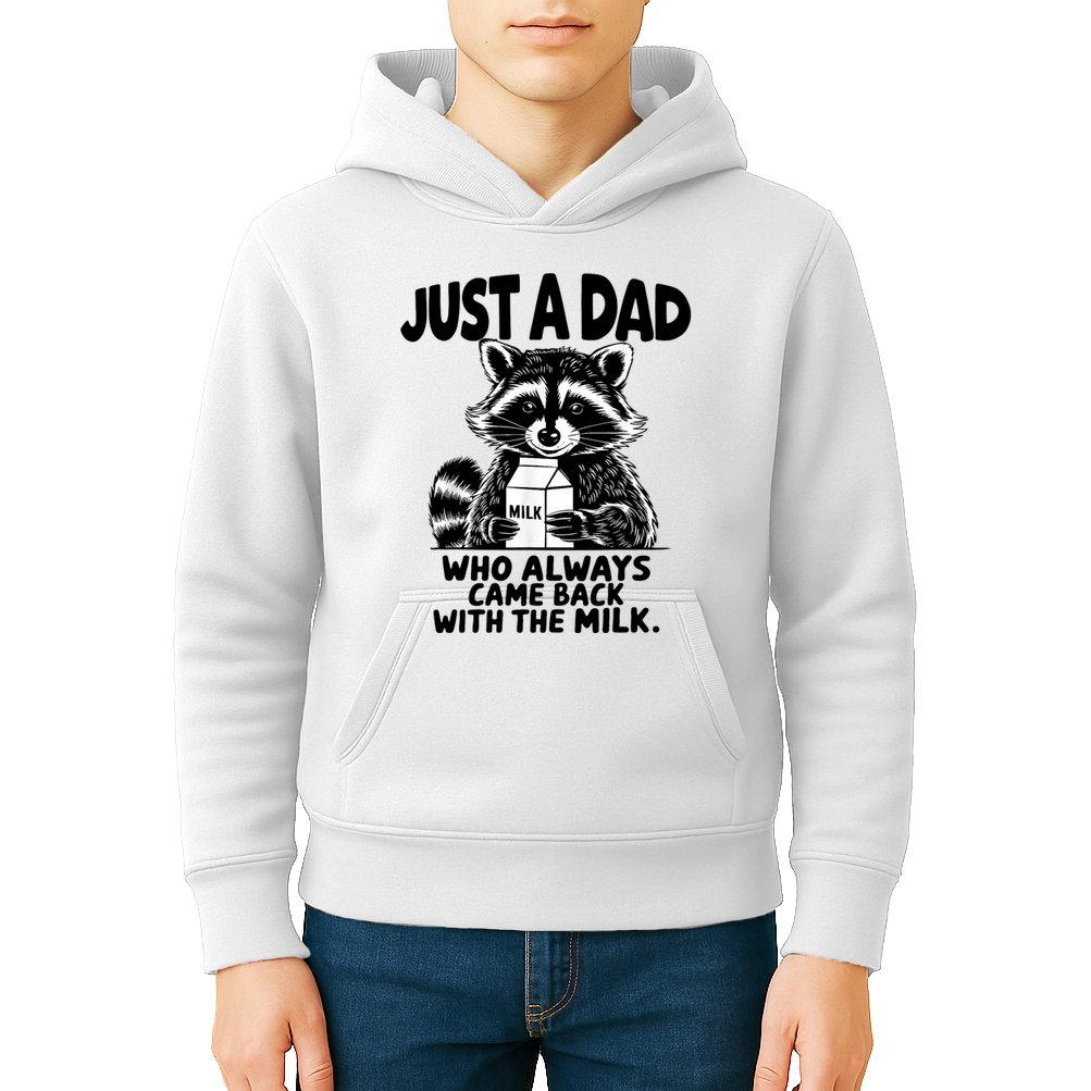 Just A Dad Who Always Came Back With The Milk Funny Dad Joke Kids Hoodie