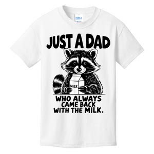 Just A Dad Who Always Came Back With The Milk Funny Dad Joke Kids T-Shirt