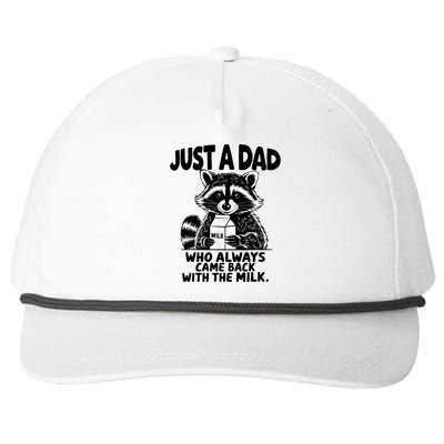 Just A Dad Who Always Came Back With The Milk Funny Dad Joke Snapback Five-Panel Rope Hat