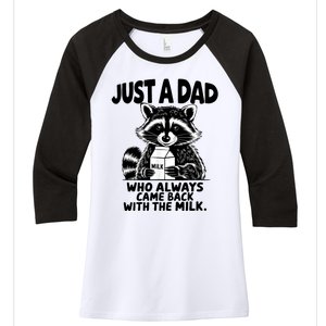 Just A Dad Who Always Came Back With The Milk Funny Dad Joke Women's Tri-Blend 3/4-Sleeve Raglan Shirt