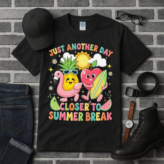 Just Another Day Closer To Summer Break Teacher Tall T-Shirt