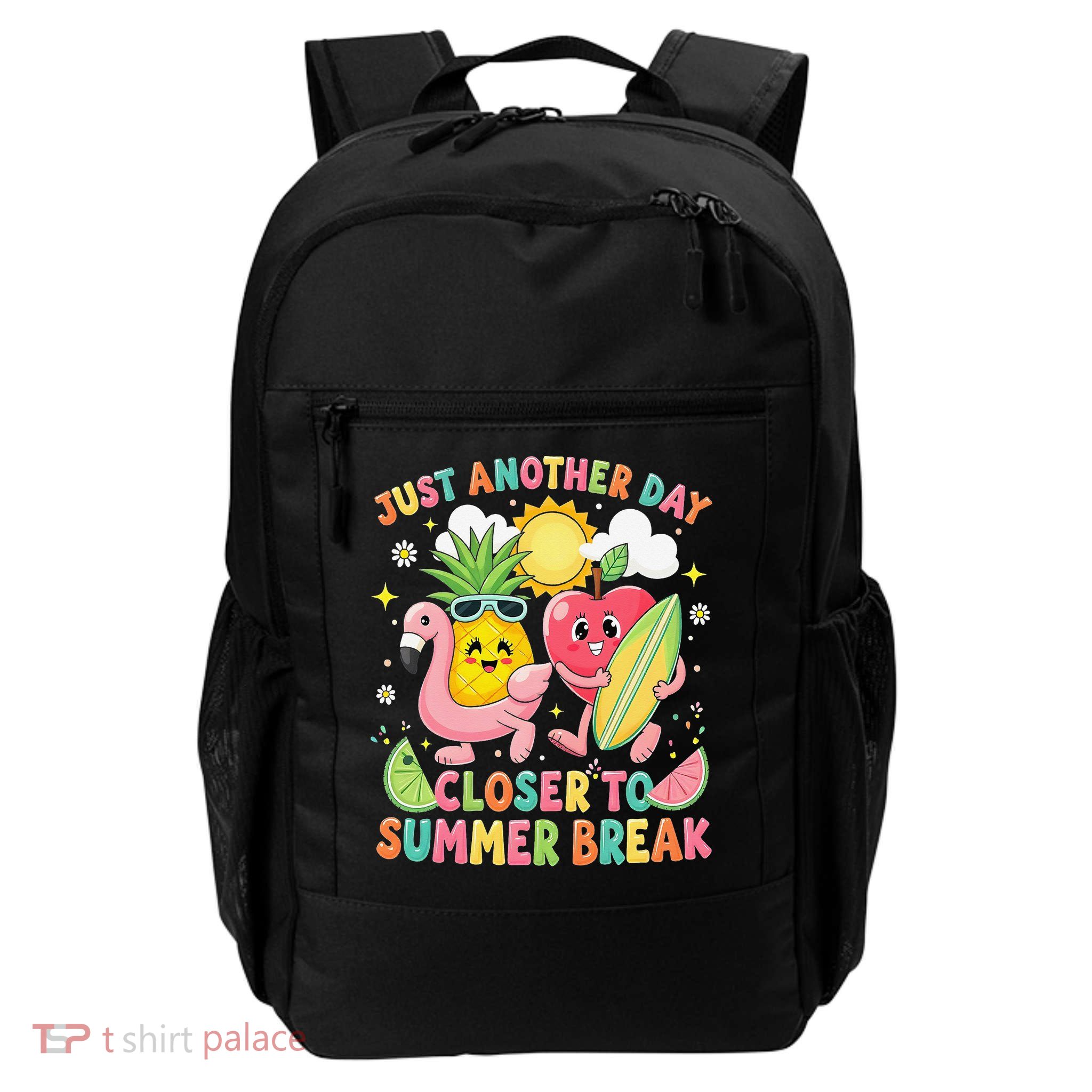 Just Another Day Closer To Summer Break Teacher Backpack