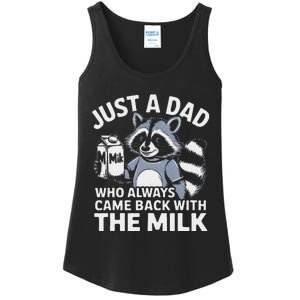 Just A Dad Who Always Came Back With The Milk Dad Ladies Essential Tank