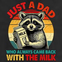 Just A Dad Who Always Came Back With The Milk Fathers Day  15oz Campfire Ceramic Mug