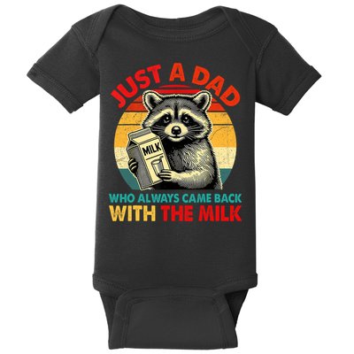 Just A Dad Who Always Came Back With The Milk Fathers Day  Baby Bodysuit