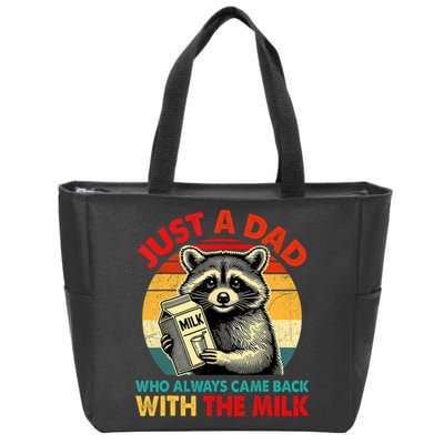 Just A Dad Who Always Came Back With The Milk Fathers Day  Zip Tote Bag