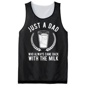 Just A Dad Who Always Came Back With The Milk Mesh Reversible Basketball Jersey Tank