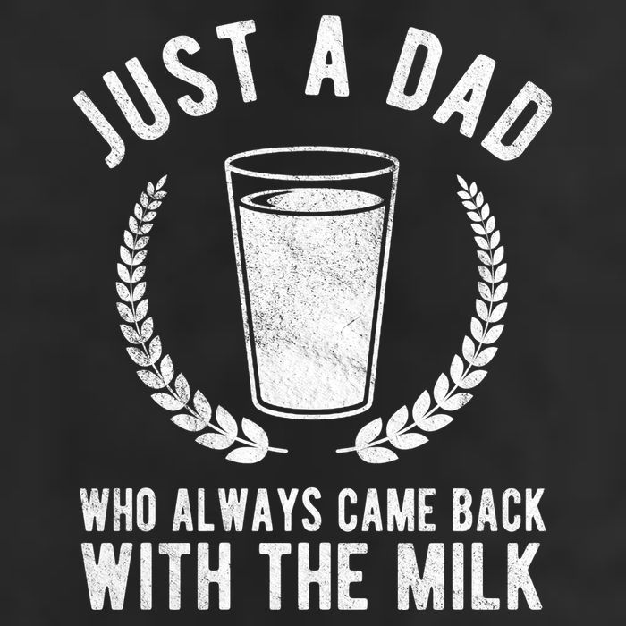 Just A Dad Who Always Came Back With The Milk 25L Jumbo Tote